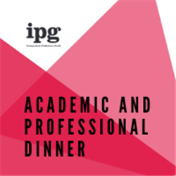 IPG Academic and Professional Publishers Network Dinner June 2024