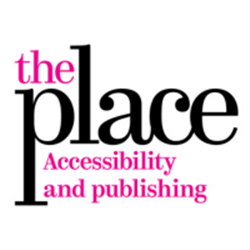 Accessibility and Publishing: Opportunity and Best Practices, CPD certified (18 June)